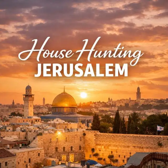House hunting Jerusalem